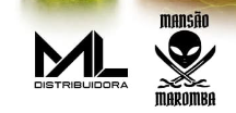 ML Distribuidora e Mansão Maromba